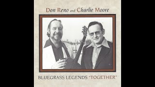 Don Reno and Charlie Moore  I Dreamed I Searched Heaven For You  1973 [upl. by Outlaw]