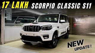 2024 Mahindra Scorpio Classic S11 ❤️ Top Model New Update ✅ [upl. by Netsrak]