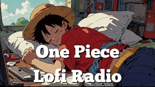 𝙧𝙚𝙡𝙖𝙭 𝙞𝙣 𝙩𝙝𝙚 𝙉𝙚𝙬 𝙒𝙤𝙧l𝙙 🏴‍☠️One Piece lofi hip hop radio 2025 playlist ⚓ [upl. by Higbee]