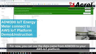 ADW300 IoT Energy Meter connect to AWS IoT Platform DemoampInstruction Video  Acrel [upl. by Debera]