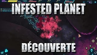 Infested Planet  Découverte [upl. by Eneluj]