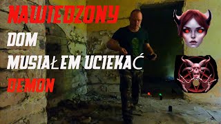 Demon Nawiedzony Dom Musiałem Uciekać [upl. by Begga]