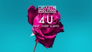 Joakim Molitor feat Cher Lloyd  4U Official Audio [upl. by Novyert]