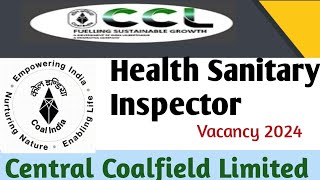 CCL Health Sanitary Inspector Vacancy 2024  Govt Apprentice India  ITI latest Job  NAPS NATS [upl. by Evilo]