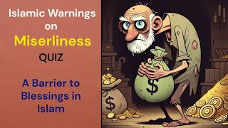 Miserliness in Islam quizIslamic Quiz Islamic videos in English [upl. by Wescott555]