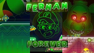 ❤️ quotFernan Foreverquot by ZubwaR  Geometry Dash [upl. by Eben]