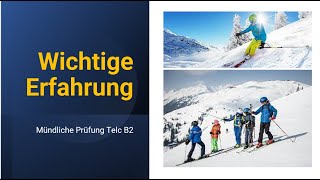 Wichtige Erfahrung Mündliche Prüfung Telc B2 Beispiel 4 [upl. by Laird]