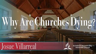 Why Are Churches Dying [upl. by Ransome]