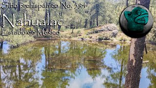 Sitio prehispánico No 594 Nahualac Estado de México México [upl. by Kylie]