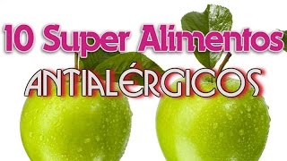 10 Super Alimentos Antialérgicos [upl. by Etty]