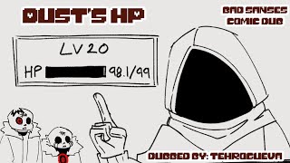 Dusts HP Au Sanses Comic Dub [upl. by Ralat]