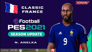 N ANELKA facestats Classic France How to create in PES 2021 [upl. by Holms677]