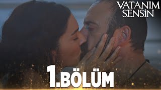 Vatanım Sensin 1 Bölüm  Full Bölüm [upl. by Airdnal]