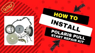 6 Howto Install Polaris Pull Start Repair Kit From Ricks Motorsport [upl. by Kacie]