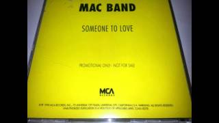 Mac Band  Someone To Love 7quot Edit [upl. by Tellford]