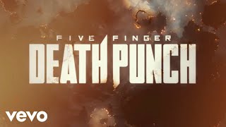 Five Finger Death Punch  Hell To Pay Official Lyric Video [upl. by Nerraj]