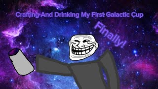 Crafting And Drinking My First Galactic Cup  Trollge Universe Incident [upl. by Winfrid]