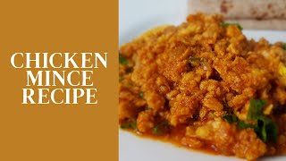 CHICKEN MINCE RECIPE  CHICKEN KA KHEEMA [upl. by Hayidan445]