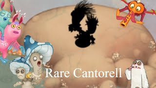 My Singing Monsters Rare Cantorell FAN MADE 🌿🍄🧚‍♂️ [upl. by Anirazc]