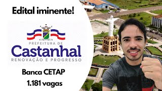 CONCURSO CASTANHAL 2024 EDITAL IMINENTE [upl. by Alma]