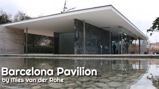 Barcelona Pavilion by Mies van der Rohe [upl. by Yoral]