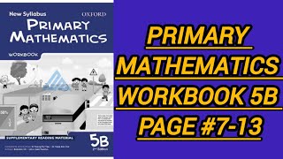 New syllabus primary mathematics workbook 5b page 713  workbook 5b second edition oxfordgrade 5 [upl. by Oilime]