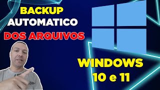 Como Fazer Backup Automático dos Seus Arquivos no Windows 10 e 11  Atualizado 2024 [upl. by Airetnuhs]