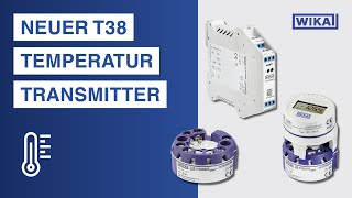 Der neue T38 Temperatur Transmitter [upl. by Tocs579]