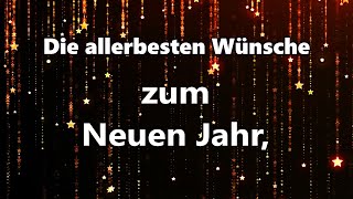 ✨ NEUJAHRsGrüße ✨❤️ die allerliebsten Grüße und Wünsche zum Neuen Jahr [upl. by Zehe]