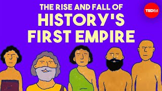 The rise and fall of history’s first empire  Soraya Field Fiorio [upl. by Toddy69]