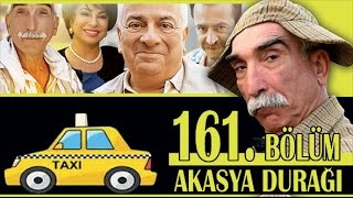 AKASYA DURAĞI 161 BÖLÜM [upl. by Arakihc]