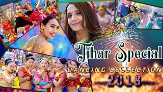 Best Nepali quotDancing Video Songsquot 2018  TIHAR SPECIAL  Dance Beats  Nepali Movie Songs [upl. by Anhcar]