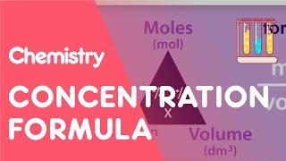 Concentration Formula amp Calculations  Chemical Calculations  Chemistry  Fuse School [upl. by Ortrud]