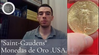 Monedas de Oro USA ◽ SaintGaudens [upl. by Ennazor]