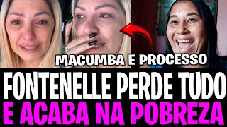 ANTONIA FONTENELLE ACABA NA MISERIA DEPOIS DE MACUMBA PESADA DE CLEO LOYOLA MAIS UM PROCESSO [upl. by Niamrahc]