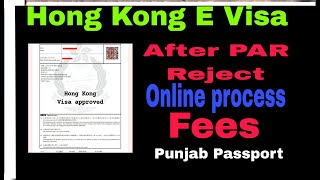 Hong Kong evisa approved on punjab passport after PAR Rejectionhongkonghongkong visa [upl. by Fifine]