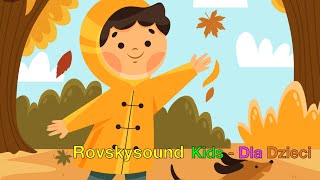 Piosenki dla dzieci  Idzie Lasem Pani Jesień  Kids Songs  Nursery Rhymes🍂 🍁 🍃 Lady Autumn 🍂 🍁 🍃 [upl. by Neron]