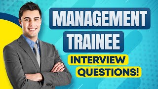 MANAGEMENT TRAINEE Interview Questions amp Answers How To PASS a Trainee Manager Job Interview [upl. by Guthrey767]