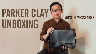 Bag Unboxing  Parker Clay Full Grain Leather Mens Austin Messenger Bag [upl. by Laehcor992]