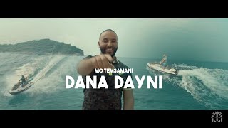 MO TEMSAMANI  DANA DAYNI PROD Fattah AmraouiExclusive Music Video [upl. by Korella]