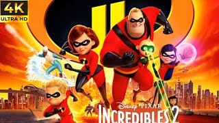 Incredible 2 Full English Movie 2018  Brad Bird  Holly Hunter  Huck Milnar  Review And Facts [upl. by Analat]