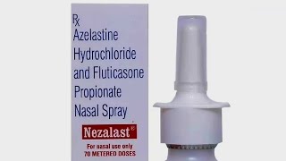 Nezalast Nasal spray  Azelastine Hydrochloride amp fluticasone propionate Nasal Spray [upl. by Zoarah]