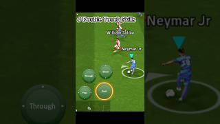 “DOUBLE TOUCH SKILLS”🔥 Tutorial eFootball 2025 Mobile efootball2025 skills [upl. by Adnamaa295]