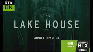 RTX 3060 12G  Alan Wake 2 The Lake House1080p1440p2160p RT ONOFF DLSS ONOFF [upl. by Refannej]