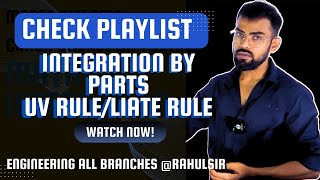 INTEGRATION BY PARTS  UV RULE IN INTEGRATION  LIATE OR ILATE RULE IN INTEGRATION  MATHEMATICS [upl. by Noslrac476]