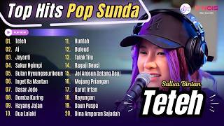 FULL ALBUM SALLSA BINTAN  TETEH  AI  JAYANTI  PLAYLIST POP SUNDA TERBARU 2024 [upl. by Nattie73]