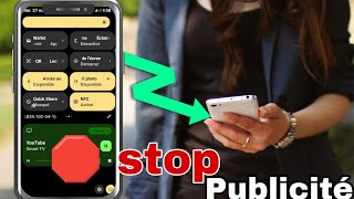 Comment BLOQUER les PUBLICITÉS sur ton Téléphone SANS AUCUNE APPLICATION  Astuce VIRALquot [upl. by Tullus66]