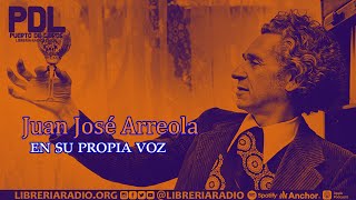 Juan José Arreola en su propia voz [upl. by Kaasi619]