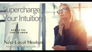 Supercharge Your Intuition Online Class Preview [upl. by Hachmin]