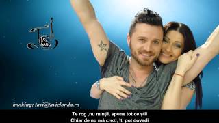 Tavi ClondaquotFelul tau dea fiquot studio version [upl. by Moreen965]